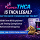 IS THCA LEGAL? WHAT YOU NEED TO KNOW BEFORE YOU BUY